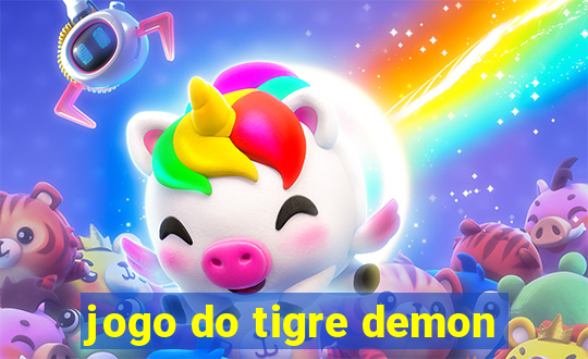 jogo do tigre demon